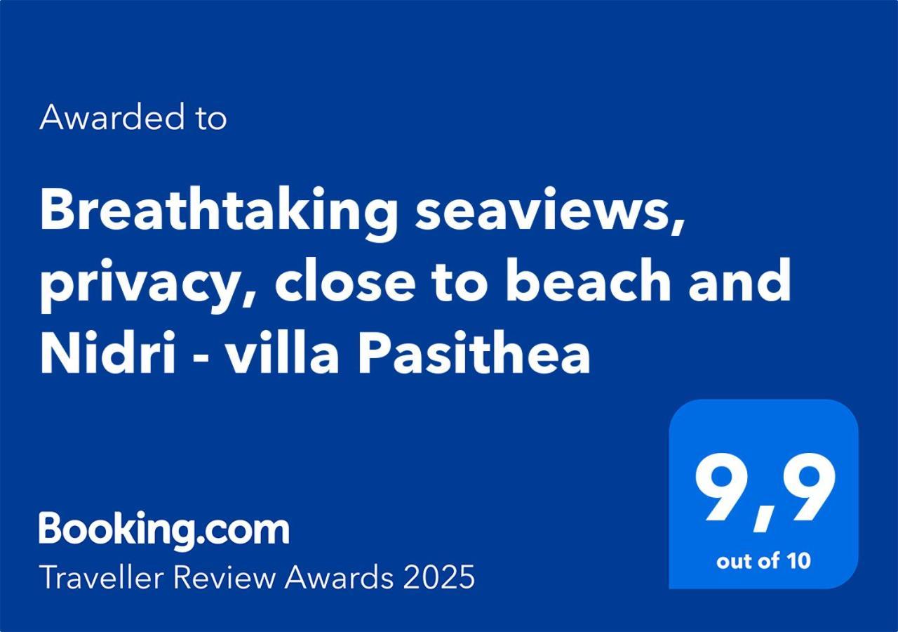 Villa Pasithea - Breathtaking Seaviews, Infinity Pool, Privacy, Close To The Beach Nydri  Exterior photo